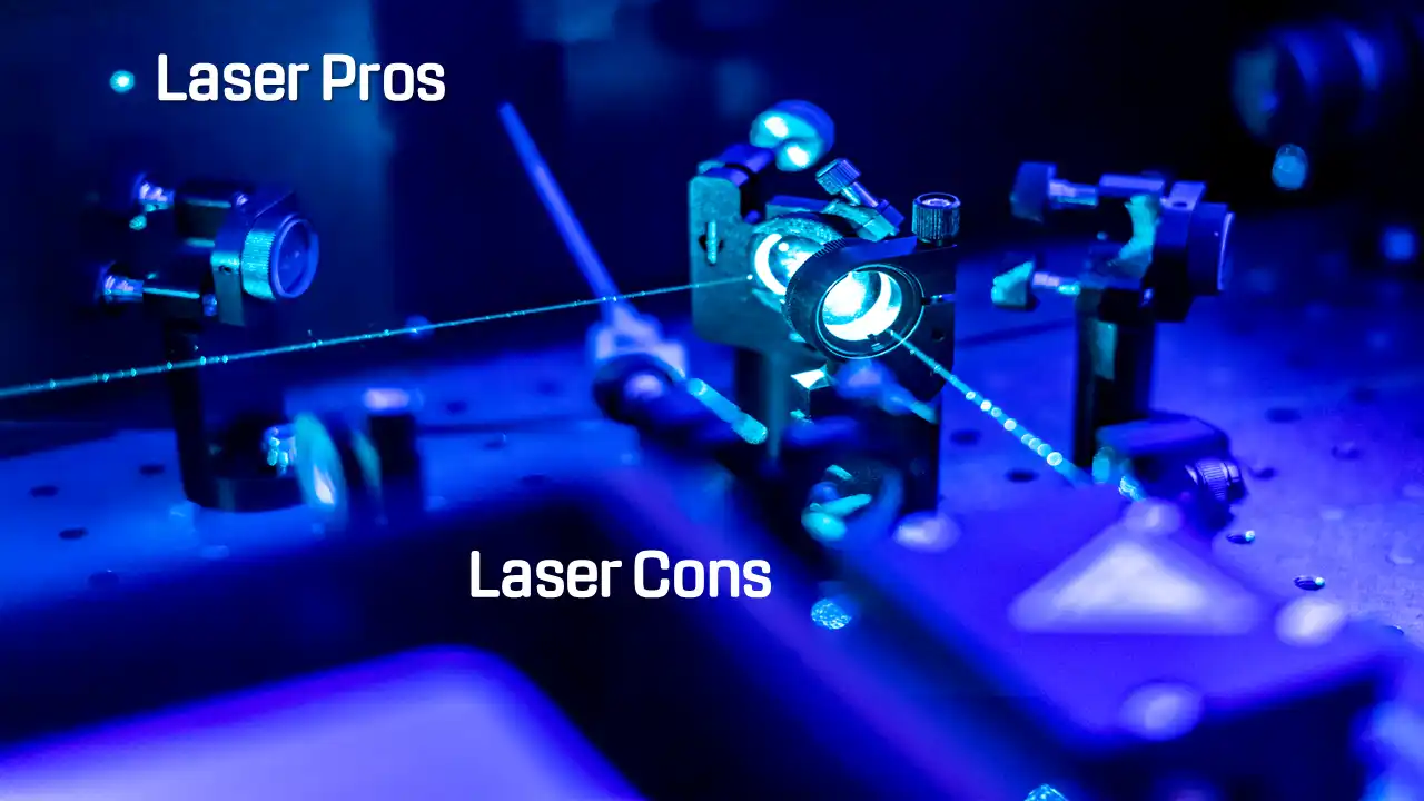Laser Pros - Laser Cons